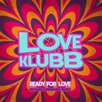 cover: Love Klubb|Richard Earnshaw - Ready For Love