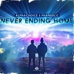 cover: Alphachoice|Phandelic - Never Ending Home (Extended Mix)