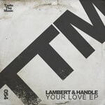 cover: Lambert & Handle - Your Love