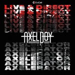 cover: Axel Boy - Live & Direct / Axelerator