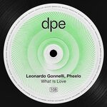 cover: Leonardo Gonnelli|Pheelo - What Is Love (Original Mix)