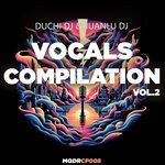 cover: Duchi DJ|Juanlu DJ - Vocals Compilation Vol 2