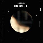 cover: Delacombe - Traumer