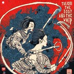 cover: Tulioxi - The Body & The Whip