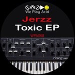 cover: Jerzz - Toxic EP