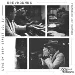 cover: Greyhounds|Jay Mumford - Live On 29th Street Volume IV