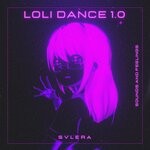 cover: SVLERA - Loli Dance 1.0 (Phonk)