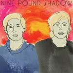 cover: Nine Pound Shadow - Melody