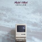 cover: Draze Force - Chilled