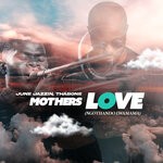 cover: Thabone|June Jazzin - Mother's Love