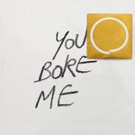 cover: Husky Loops - You Bore Me