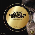 cover: Diego Galvis - Quiero Contarle Mi Hermano