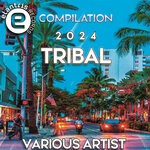 cover: Various - Compilation Tribal 2024