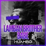 cover: Lamban Brother - Babe