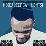 cover: Lentsi|Alberto Jr|Modjadeep.SA - Dreams