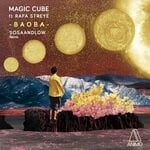 cover: SOSANDLOW|Rafa Streye|Magic Cube - Baoba EP