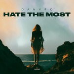 cover: Danyro - Hate The Most