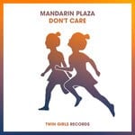 cover: Mandarin Plaza - Don't Care