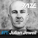 cover: Julian Jeweil - Faze #71: Julian Jeweil