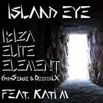 cover: IbizaEliteElement|Kati M - Island Eye