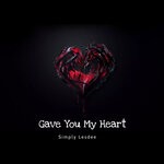 cover: Simply Lesdee - Gave You My Heart