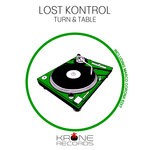 cover: Lost Kontrol - Turn & Table