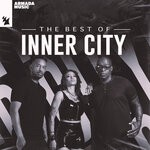 cover: Inner City - The Best Of Inner City