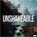 cover: Bazzer|Luke Ferron - Unshakeable