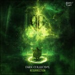 cover: Dark Collective - Resurrection