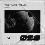 cover: The Yard Woman - Lunatic