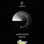 cover: Bvaltik|Mario Mundi - Pivotique