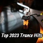 cover: Various - Top 2023 Trance Hits