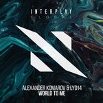 cover: Alexander Komarov|Lyd14 - World To Me