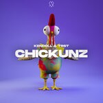 cover: Kendoll|TRST - Chickunz