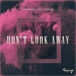 cover: EDHI EDWARD|Hausman - Don't Look Away