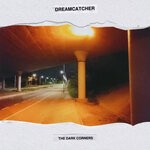 cover: Dreamcatcher - The Dark Corners