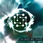 cover: antoanesko - In Jazz We Trust EP