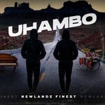 cover: Newlandz Finest - UHambo