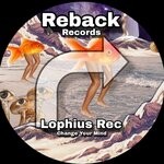 cover: Lophius Rec - Change Your Mind