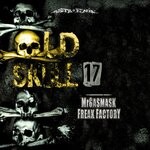 cover: Freak Factory|MR.GASMASK - Old Skull 17 (Acid)