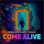 cover: Mack|ParalizeR|T-Soulz - Come Alive