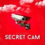 cover: Kyle Ross - Secret Cam