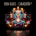 cover: Ferra Black - Caraquena EP