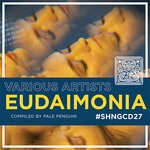 cover: PALE PENGUIN|Various - Eudaimonia Compiled By Pale Penguin