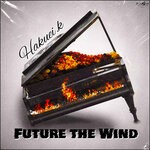 cover: Hakuei.k - Future The Wind