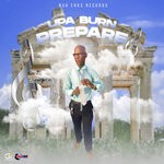 cover: NUH ERKS RECORDS|UPA BURN - PREPARE