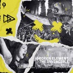 cover: Broken Element - The Invincible