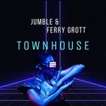 cover: JUMBLE and Ferry Grott - Townhouse