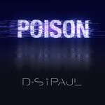 cover: DSiPAUL|James Scott - Poison