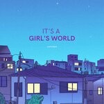 cover: LoFidea - It's A Girls World